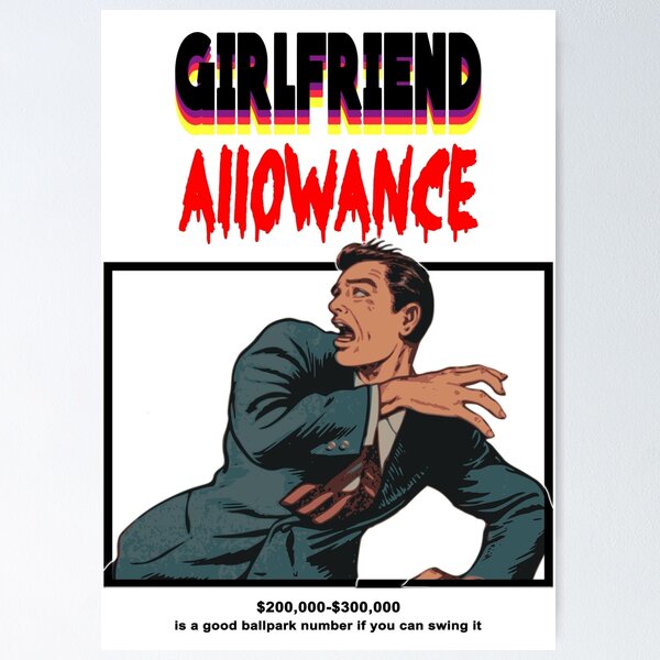 Item preview, GIRLFRIEND ALLOWANCE designed and sold by CalmaZoz.