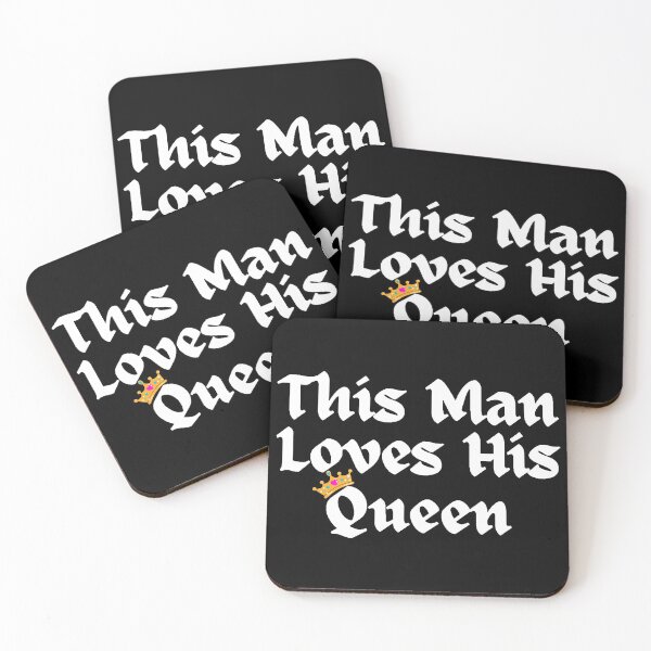 Item preview, Wordplay meme, This Man Loves his Queen #1 designed and sold by Hypnotees.