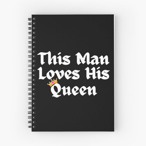 Item preview, Wordplay meme, This Man Loves his Queen #1 designed and sold by Hypnotees.