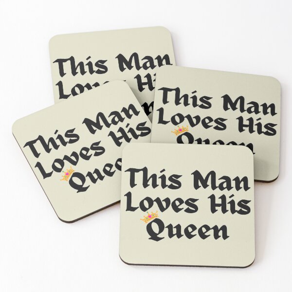 Item preview, Wordplay meme, This Man Loves his Queen #2 designed and sold by Hypnotees.