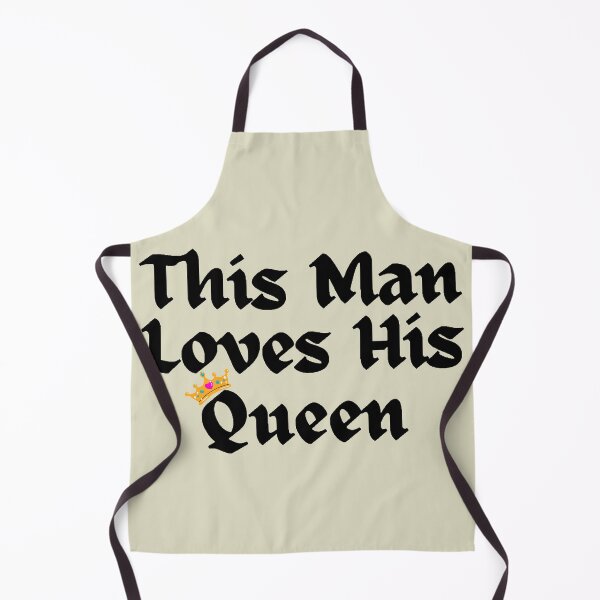 Item preview, Wordplay meme, This Man Loves his Queen #2 designed and sold by Hypnotees.