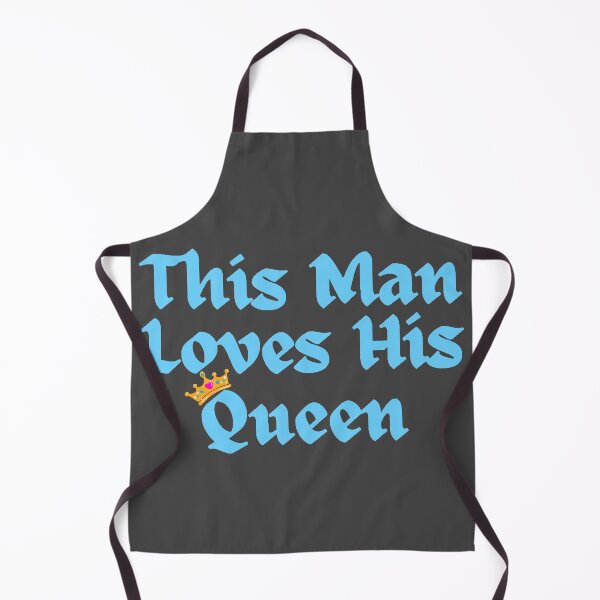 Item preview, Wordplay meme, This Man Loves his Queen #3 designed and sold by Hypnotees.