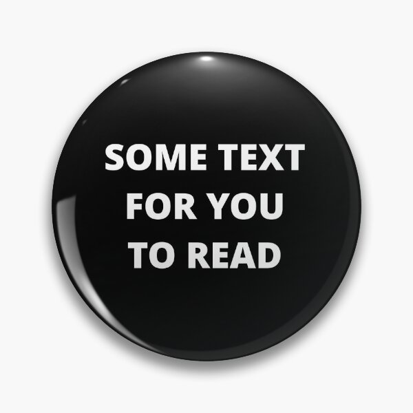 Item preview, SOME TEXT FOR YOU TO READ designed and sold by uniqueitems.