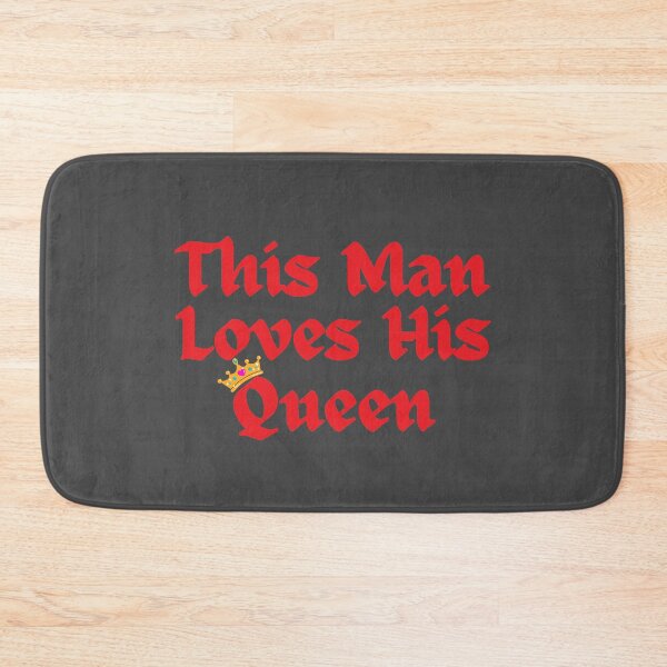 Item preview, Wordplay meme, This Man Loves his Queen #4 designed and sold by Hypnotees.