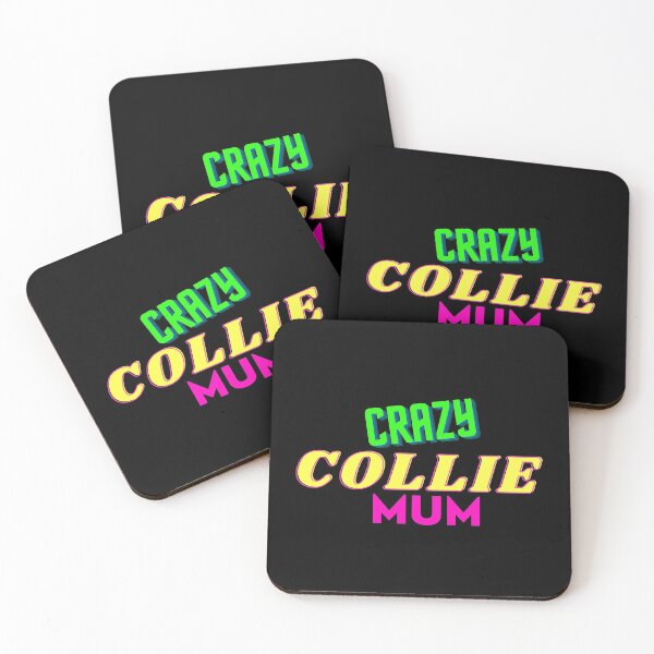 Item preview, Crazy Collie Mum - Border Collie Mother designed and sold by nicksuefonze.