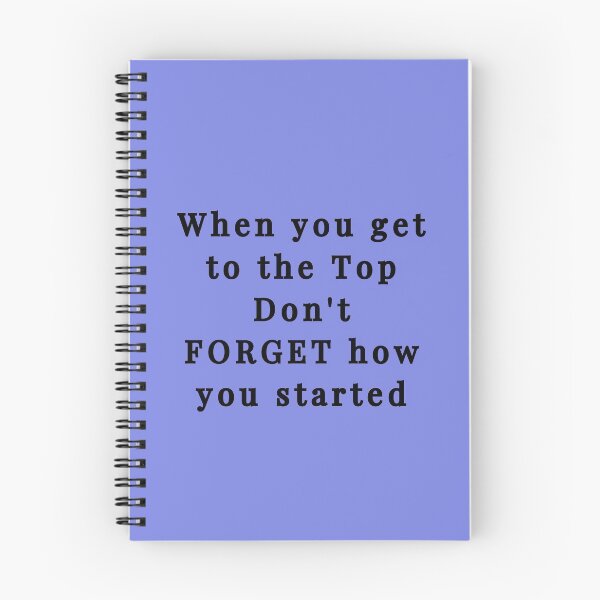 Item preview, when you get to the top, don't forget how you started designed and sold by lizzy195.