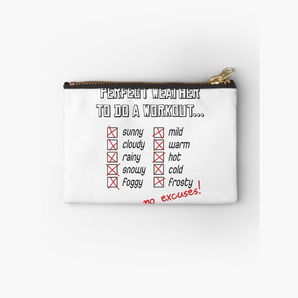 Item preview, No weather excuses fitness motivation designed and sold by ARTemyzz.