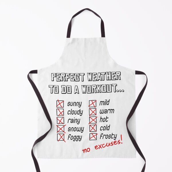 Item preview, No weather excuses fitness motivation designed and sold by ARTemyzz.