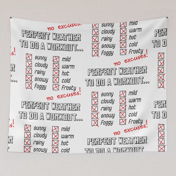 Item preview, No weather excuses fitness motivation designed and sold by ARTemyzz.