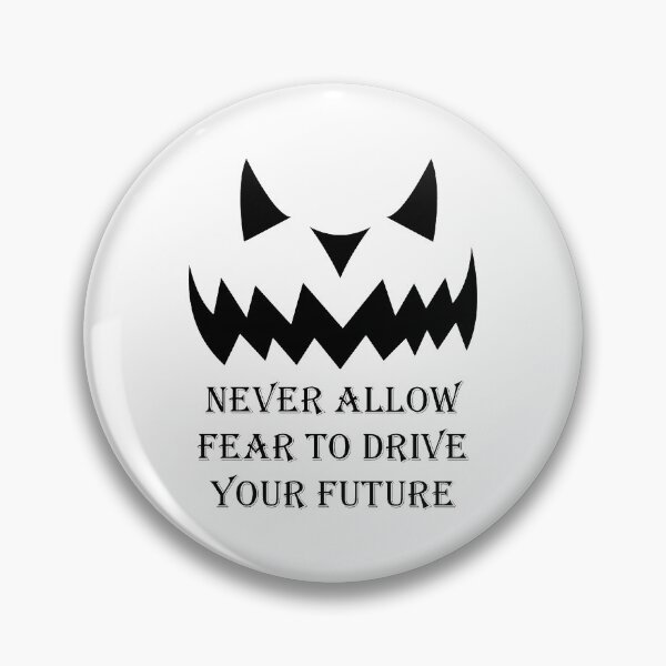 Item preview, Never Allow Fear to Drive Your Future designed and sold by LiveToLearn.