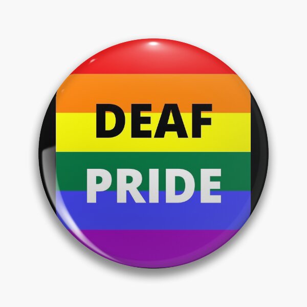 Item preview, DEAF PRIDE designed and sold by uniqueitems.