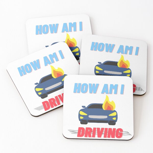 Item preview,  How Am I Driving? designed and sold by Coldhand34.