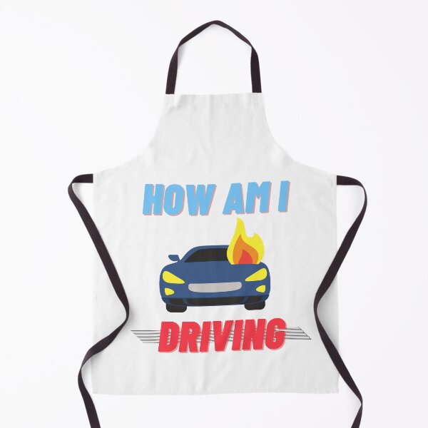 Item preview, How Am I Driving? designed and sold by Coldhand34.