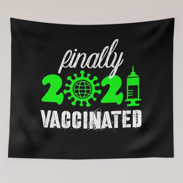 Item preview, Finally Vaccinated designed and sold by CreatedForYou.
