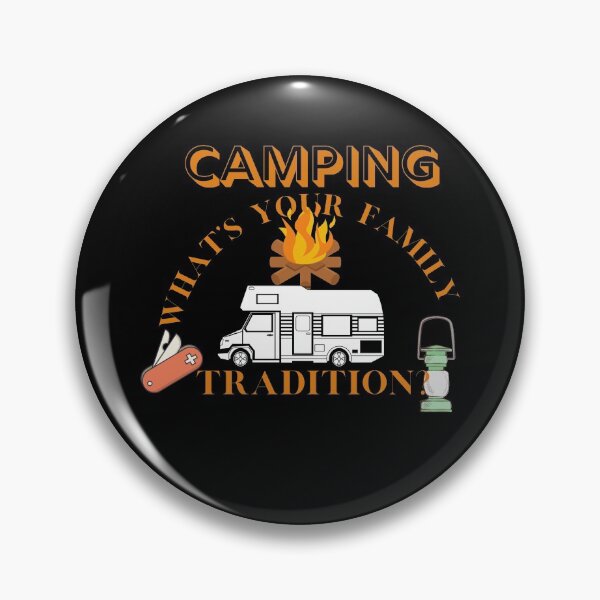 Item preview, camping whats your family tradition designed and sold by amy greaves.