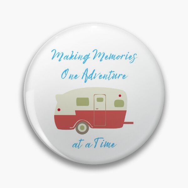 Item preview, Making Memories one Adventure at a Time camping holiday vacation Tent caravan designed and sold by kawrdesigns.