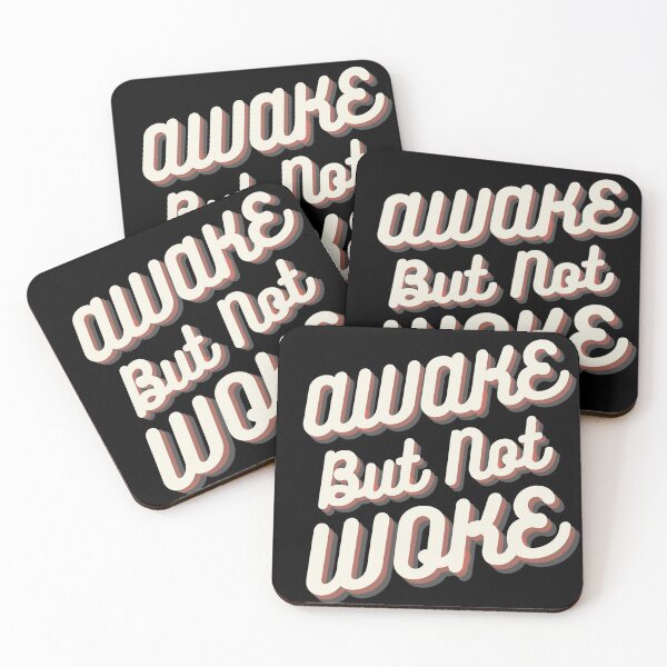 Item preview, Awake But Not Woke designed and sold by Mariano Topno.