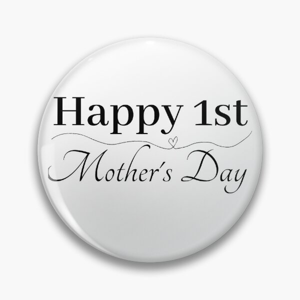 Item preview, Happy 1st Mother's day designed and sold by Beeroclock.