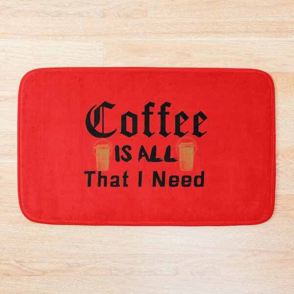 Item preview, Coffee Is All That I need designed and sold by Built After 5.
