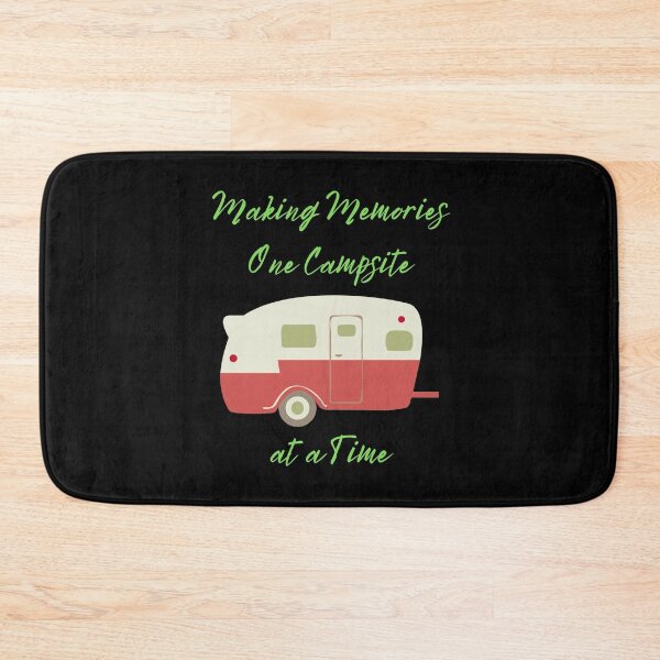 Item preview, Making Memories one Campsite at a Time camping holiday vacation Tent caravan designed and sold by kawrdesigns.