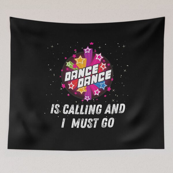 Item preview, Dance is calling and I must go designed and sold by ReichBourne.