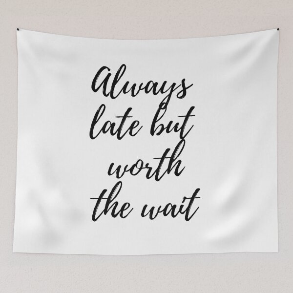 Item preview, Always late but worth the wait  designed and sold by artesiaKT.