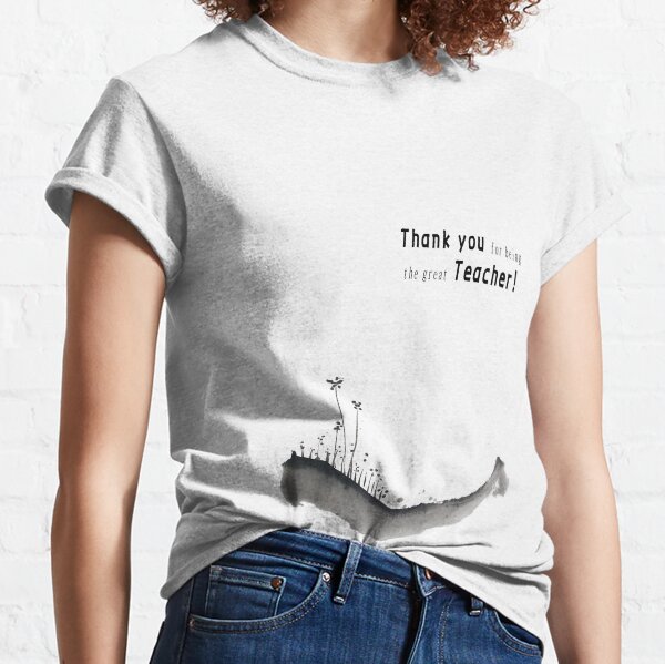 Teacher | Thank you | US Teacher Appreciation Week | Happy | 스승의 날 | Calligraphy Classic T-Shirt