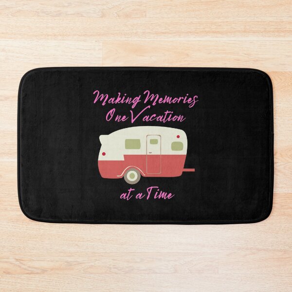 Item preview, Making Memories one Vacation at a Time camping holiday vacation Tent caravan designed and sold by kawrdesigns.