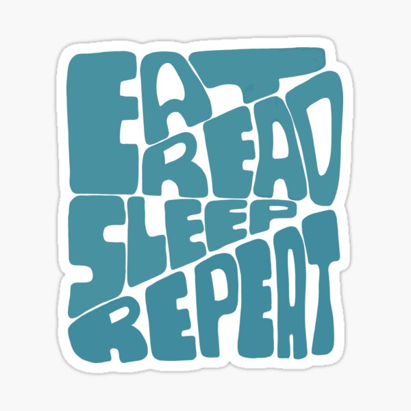 Eat Sleep Read Repeat Sticker