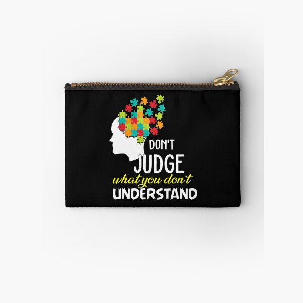Item preview, Autism Awareness Dont Judge What You Dont Understand designed and sold by JacquelineEl.