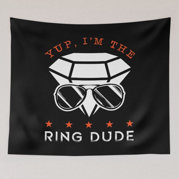 Item preview, Yup I 'm the Ring Dude Fiance Wedding Marriage Ring Bearer Ring Groom Bride Church Ceremony Love Married Coup designed and sold by shirti.
