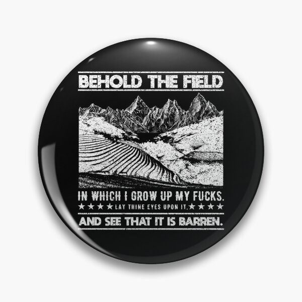 Item preview, Behold The Field In Which I Grow My Farmer Field Ranch Tractor Farm Livestock Farming Herd Plants Barn designed and sold by shirti.