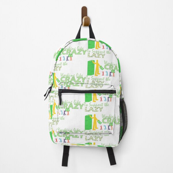 Item preview, Working Like Crazy To Support The Lazy designed and sold by Independence arrival.