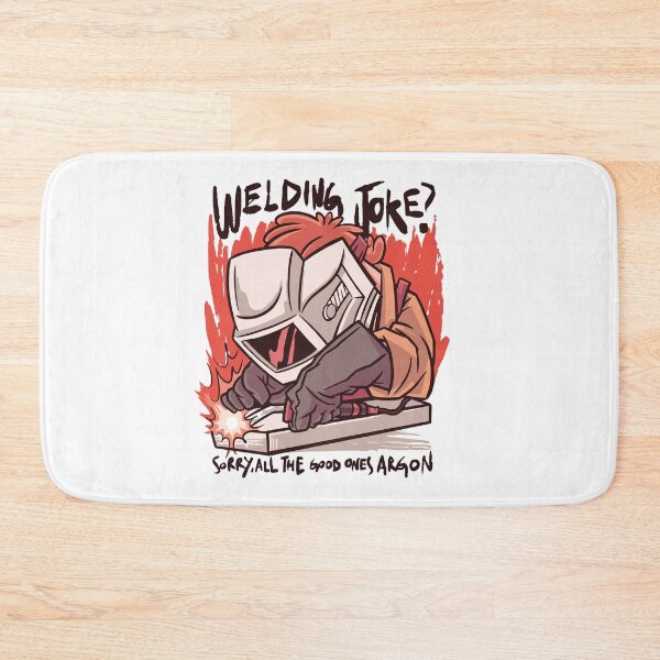 Item preview, Welding Joke? Sorry, All The Good Ones Argon Design for great welder designed and sold by tbauernhoferbiz.