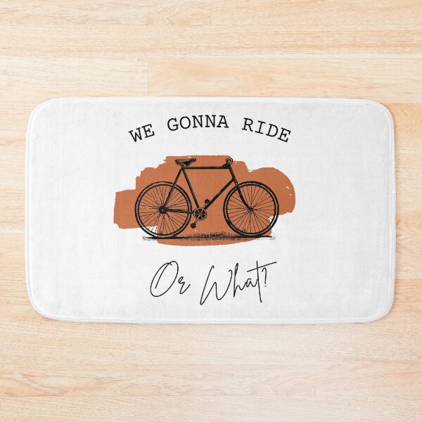 Item preview, WE GONNA RIDE OR WHAT Gift Ideas designed and sold by splonkss.