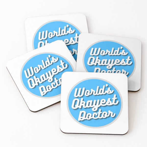 Item preview, World's Okayest Doctor designed and sold by DocTeen.