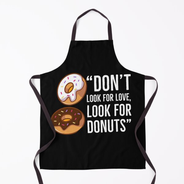 Item preview, Don't look for love, look for donuts designed and sold by Kodexstore.