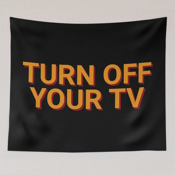 Item preview, Turn Off Your TV Freedom designed and sold by Sour Soul.