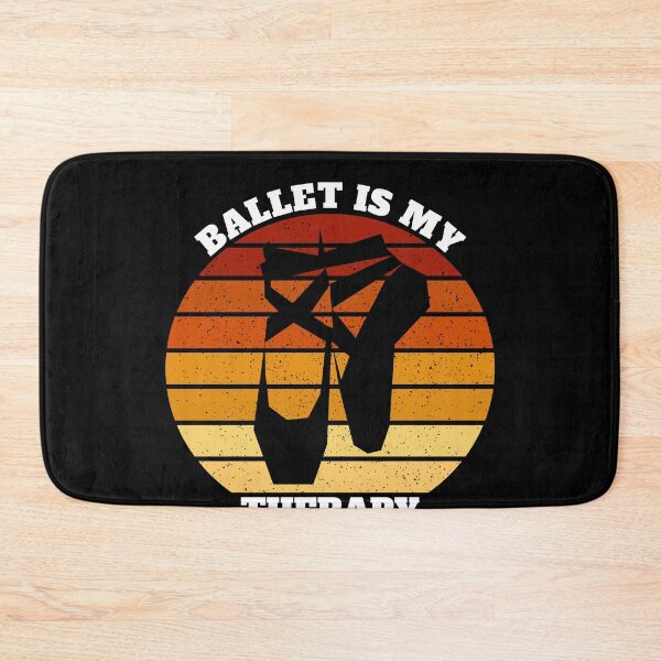 Item preview, Funny Ballet Is My Therapy designed and sold by Salvadax.