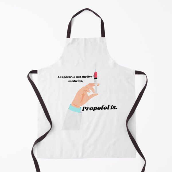 Item preview, Laughter is not the best medicine, Propofol is. designed and sold by MaltesShop.