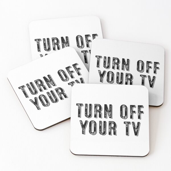 Item preview, Turn Off Your TV Crap designed and sold by Sour Soul.