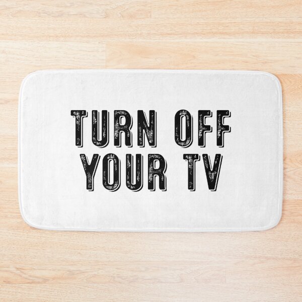 Item preview, Turn Off Your TV Crap designed and sold by Sour Soul.