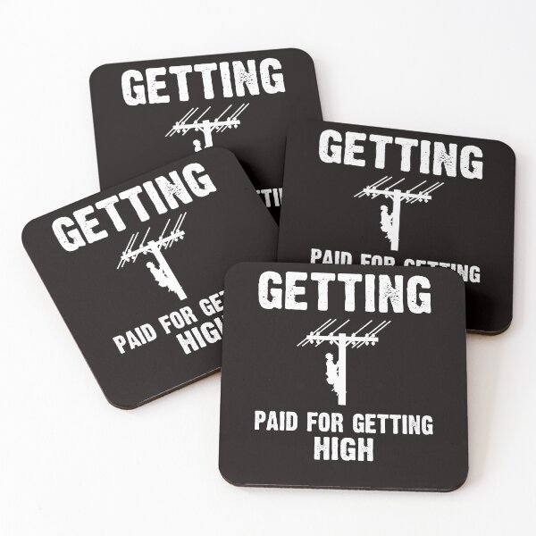 Item preview, Lineman technician funny quote Getting Paid For Getting High designed and sold by Majesticoo.