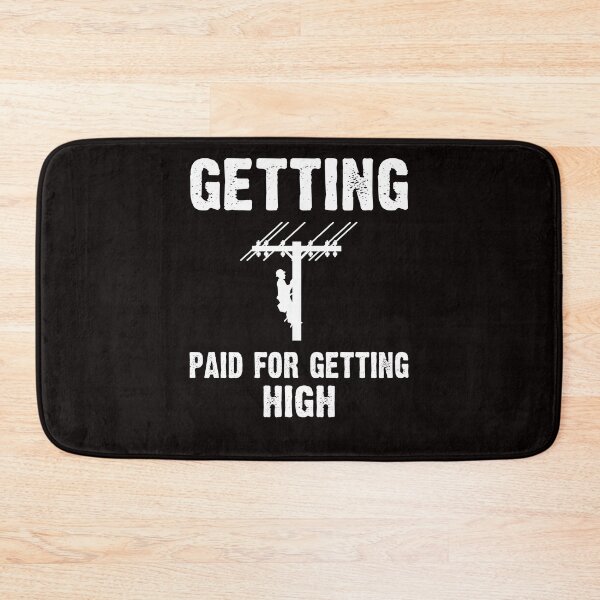 Item preview, Lineman technician funny quote Getting Paid For Getting High designed and sold by Majesticoo.