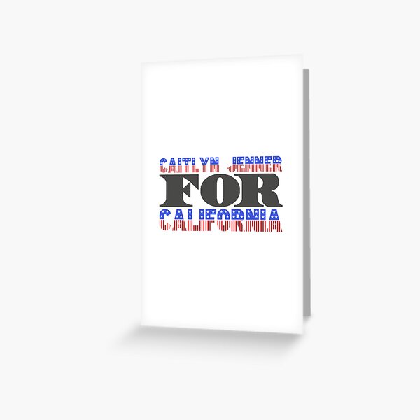 Caitlyn Jenner for California Governor Greeting Card