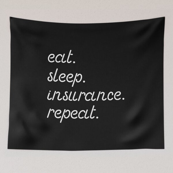 Item preview, eat sleep insurance repeat,car insurance quotes designed and sold by DonmedPro1.