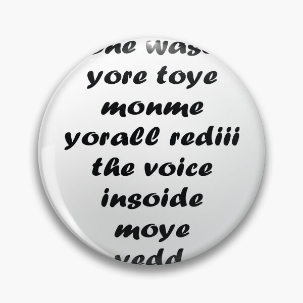 Item preview, Jone waste yore toye monme yorall rediii the voice insoide moye yedd designed and sold by eness-BK.