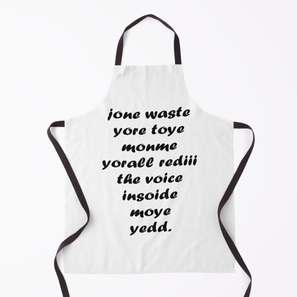 Item preview, Jone waste yore toye monme yorall rediii the voice insoide moye yedd designed and sold by eness-BK.
