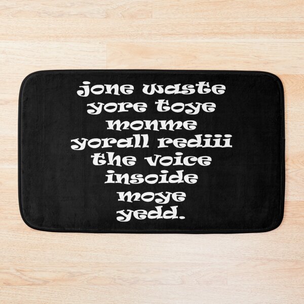 Item preview, Jone waste yore toye monme yorall rediii the voice insoide moye yedd designed and sold by eness-BK.