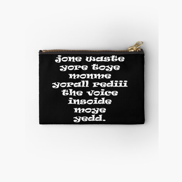 Item preview, Jone waste yore toye monme yorall rediii the voice insoide moye yedd designed and sold by eness-BK.